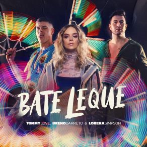 Download track Bate Leque (Remix) DJ Tommy Love