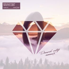 Download track White Lies (DMND City Remix) Marcus Schössow