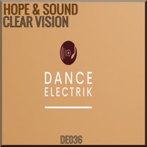 Download track Clear Vision (Radio Edit) Hope