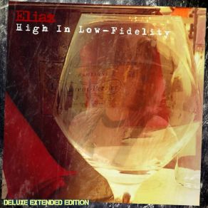 Download track High In Low-Fidelity Eliaz