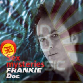 Download track Sex Mysteries (Dance House Edit) FRANKIE DocM-Tracker