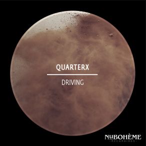 Download track Driving (Radio Mix) QuarterX