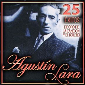 Download track Espera En Vano Agustín Lara