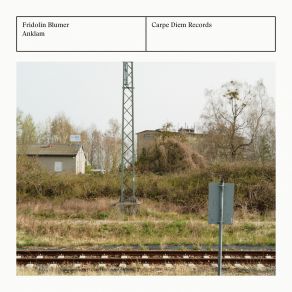 Download track Anklam IV Fridolin Blumer