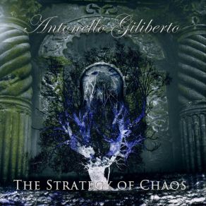 Download track The Strategy Of Chaos Antonello Giliberto