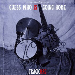 Download track Going Home Tragic Mag