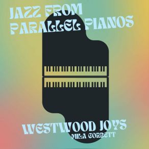 Download track Melodic Jazz Conversations Westwood JoysMila Corbett