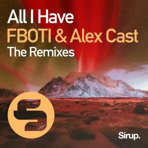 Download track All I Have (Kahikko Remix Edit) Alex Cast