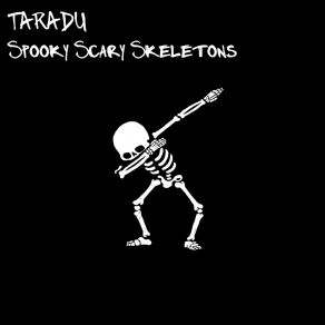 Download track Spooky Scary Skeletons (Melodic Techno House Mix) Taradu