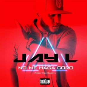 Download track No Me Haga Coro Jay - L