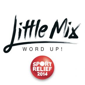 Download track Word Up Little Mix