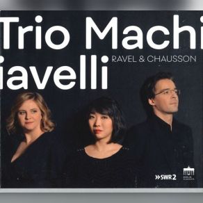 Download track Ravel: Piano Trio In A Minor - II. Pantoum. Assez Vif Ravel, Trio Machiavelli