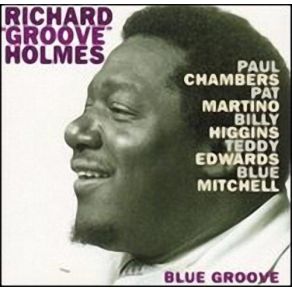 Download track Get Up And Get It Richard ''Groove'' Holmes