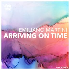 Download track Arriving On Time Emiliano Martini