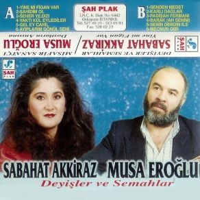 Download track Yine Mi Figan Var (U. H) Musa Eroğlu, Sabahat Akkiraz