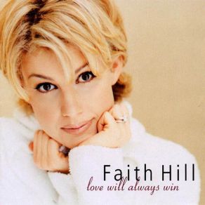 Download track It Matters To Me Faith Hill