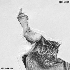 Download track Dull Black Ache Tom Clarkson