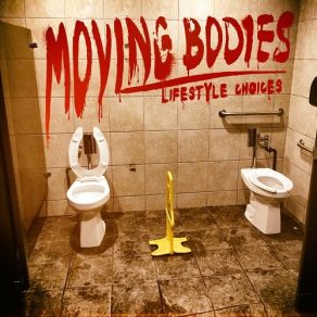 Download track Six Feet Deep Moving Bodies