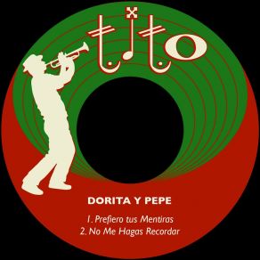 Download track Prefiero Tus Mentiras Dorita