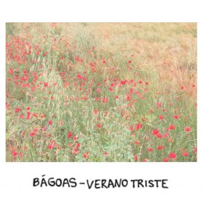 Download track Verano Triste Bágoas