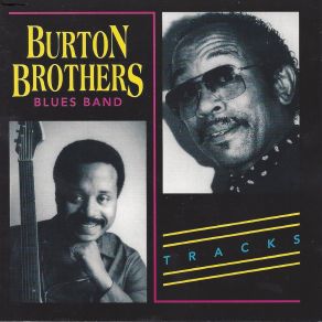 Download track Two Times Nine Burton Brothers Blues Band