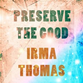 Download track While The City Sleeps Irma Thomas