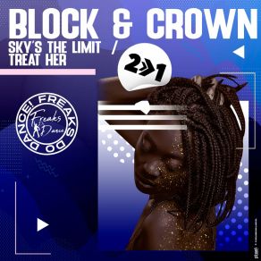 Download track Sky's The Limit (Original Mix) Block & Crown