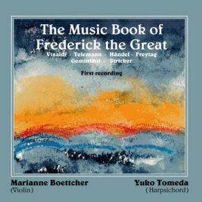 Download track Sonata For Violin And Harpsichord In E Major, Op. 1 No. 10: III. Adagio Marianne Boettcher