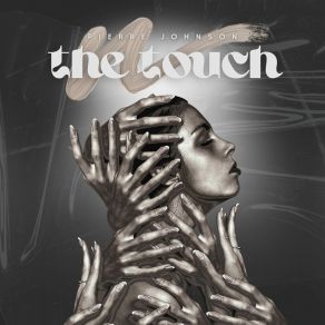 Download track The Touch Pierre Johnson