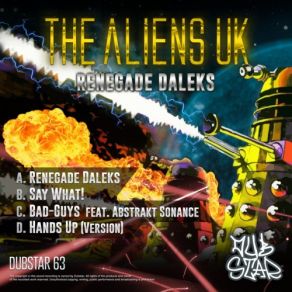 Download track Say What! The Aliens Uk