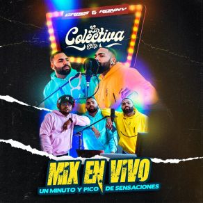 Download track Sensación De Orgullo (Mix En Vivo) La Colectiva Elite