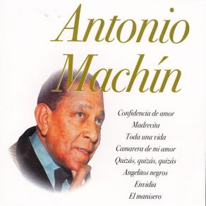 Download track La Rudiñera Antonio Machín