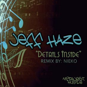 Download track Details Inside Jeff Haze