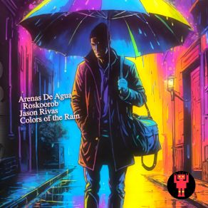 Download track Colors Of The Rain Jason Rivas