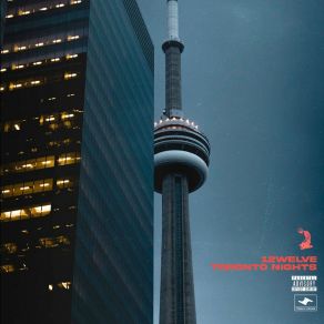 Download track Toronto Nights 12welve