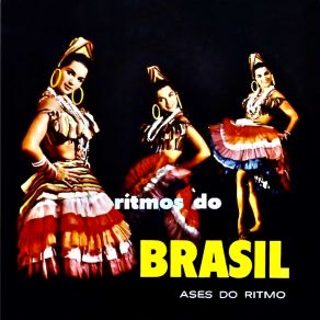 Download track Se Acaso Voce Chegasse (Remastered) Ases Do Ritmo