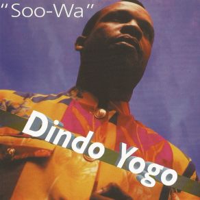 Download track Soo-Wa Dindo Yogo