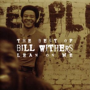 Download track Friend Of Mine Bill Withers