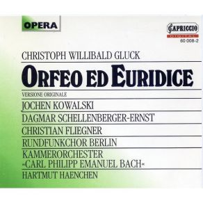 Download track I. 1. Recitativo. Numi, Barbari Numi (Orfeo) Christoph Willibald Ritter Von Gluck