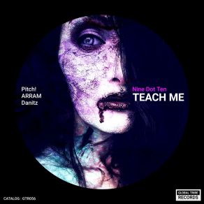 Download track Teach Me Nine Dot Ten