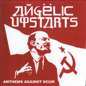 Download track Last Night Another Soldier Angelic Upstarts