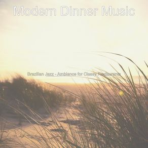 Download track Bossa Quintet Soundtrack For Beach Parties Modern Dinner Music