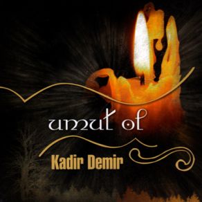 Download track Erzincanlı Kadir Demir