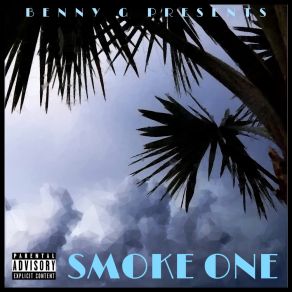 Download track Palm Trees & Pot Leaves Benny G