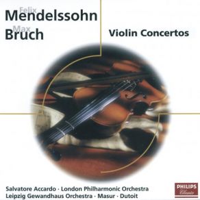 Download track Bruch: Violin Concerto No. 1 In G Minor, Op. 26 - 2. Adagio The London Philharmonic Orchestra, Salvatore AccardoKurt Masur, Gewandhausorchester Leipzig