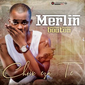 Download track Poso Na Mbonda Merlin Bouton