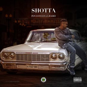 Download track Pon Esto En La Radio (Si Tienes Huevos) Shotta