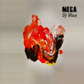 Download track Meca DJ Blue