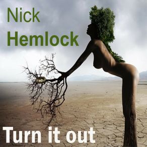 Download track Turn It Out (Edit) Nick Hemlock