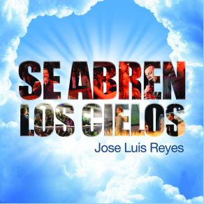 Download track Seguro Estoy En Ti José Luis Reyes